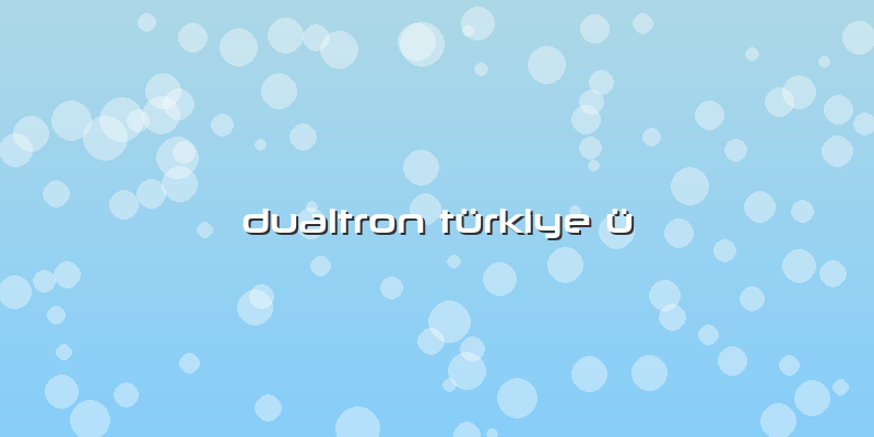 Dualtron Türkiye ü