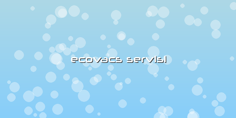 Ecovacs Servisi