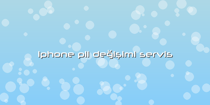 Iphone Pil Değişimi Servis