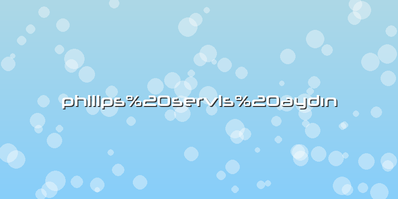 Philips%20servis%20aydın