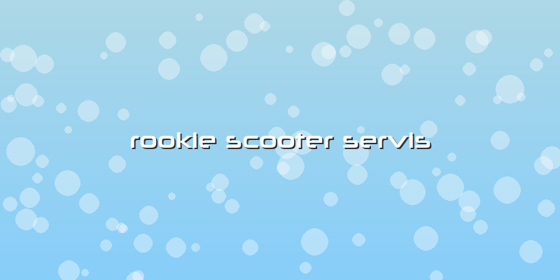Rookie Scooter Servis